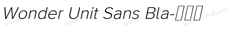 Wonder Unit Sans Bla字体转换